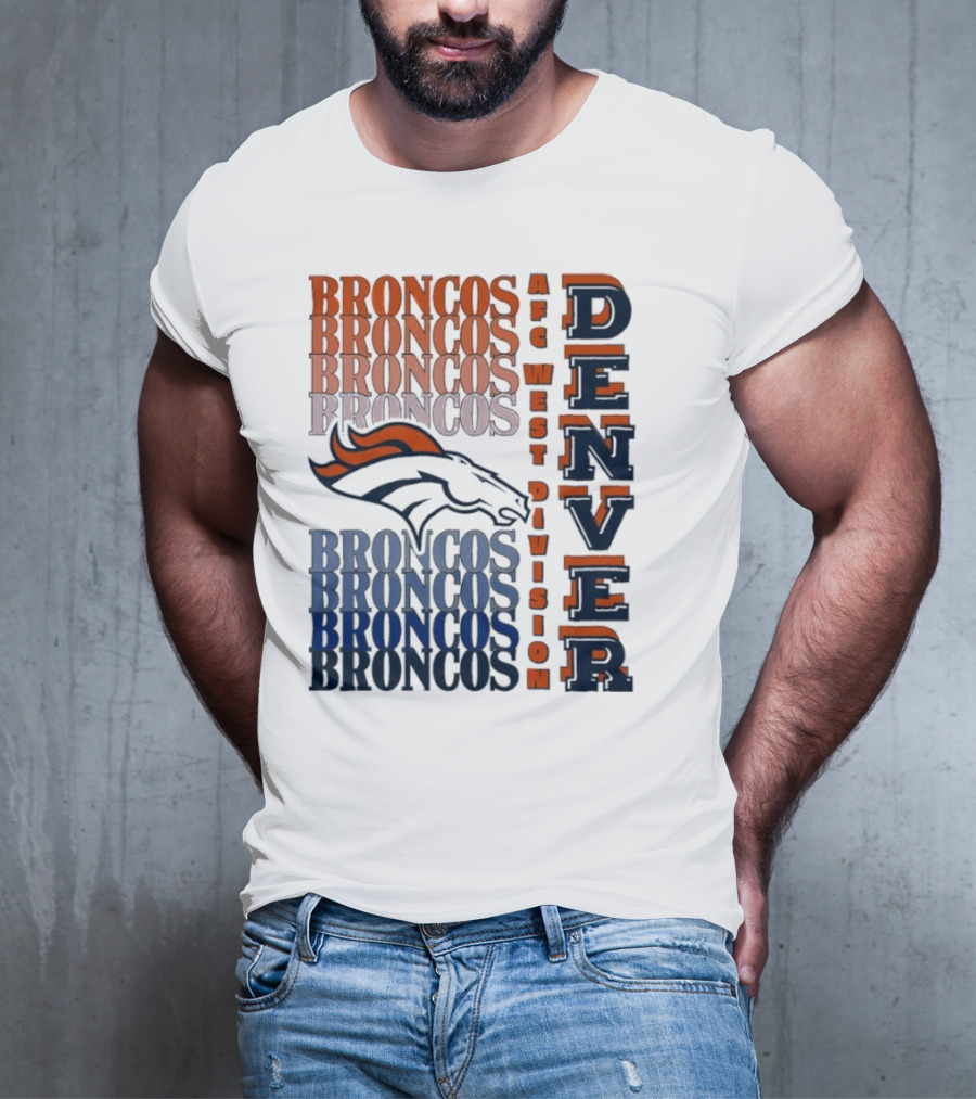Denver Broncos AFC West Division Broncos Broncos Broncos Denver T-Shirt