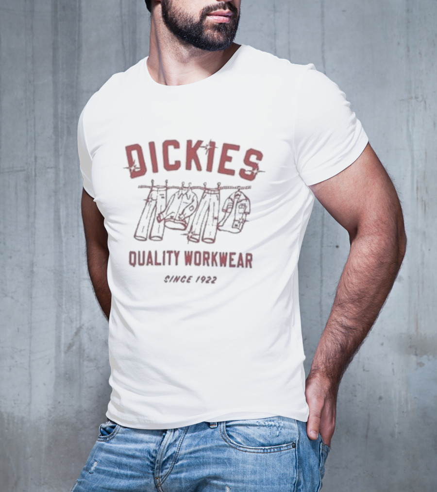 Dickies Quality Workwear Iconic Clothing Line Since 1922 T-Shirt