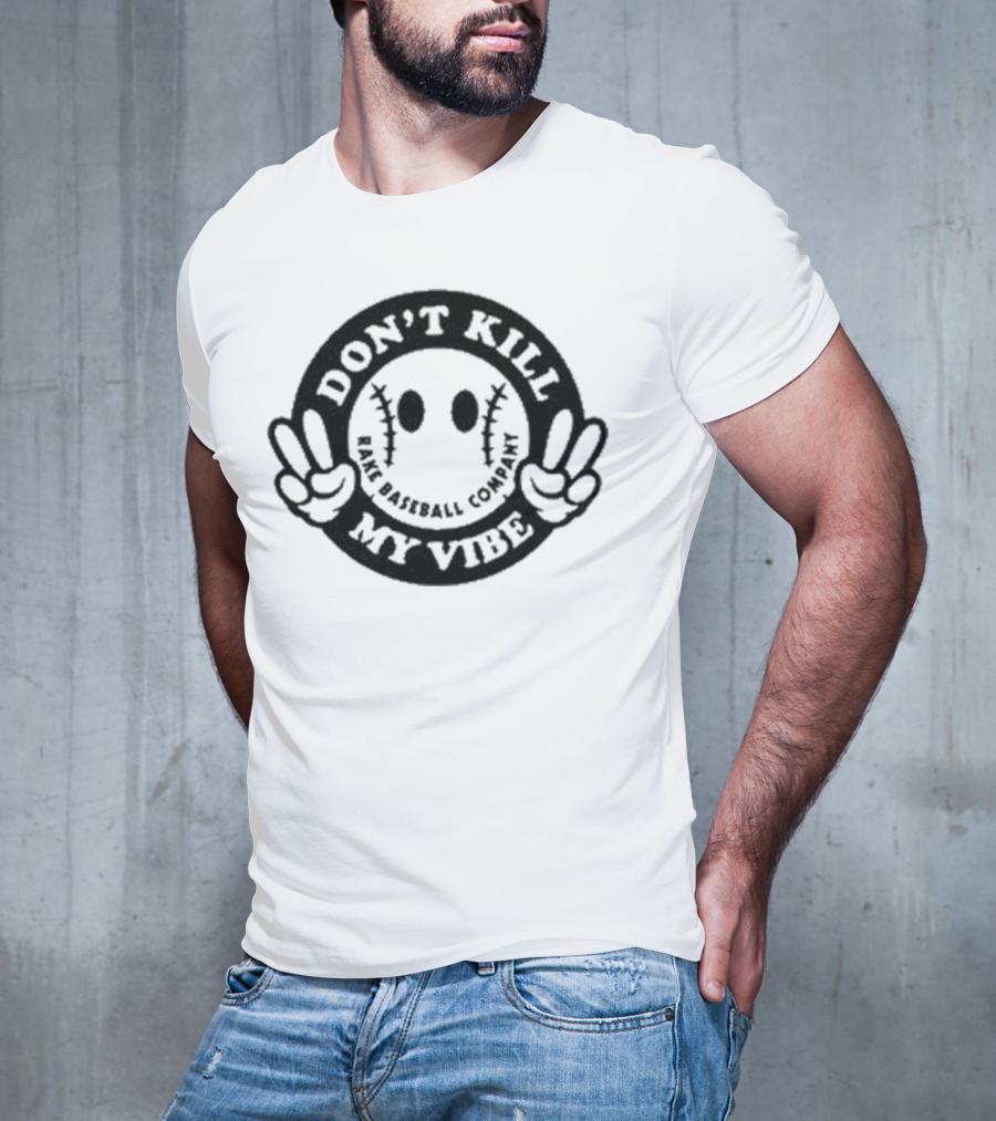 Don’t Kill My Vibe Baseball Company Baseball Emoji Peace Hands T-Shirt