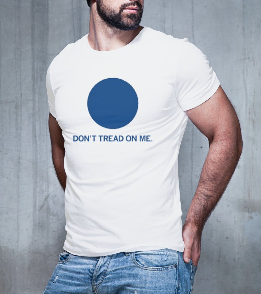 Don’t Tread On Me Blue Dot Circular Emblem T-Shirt