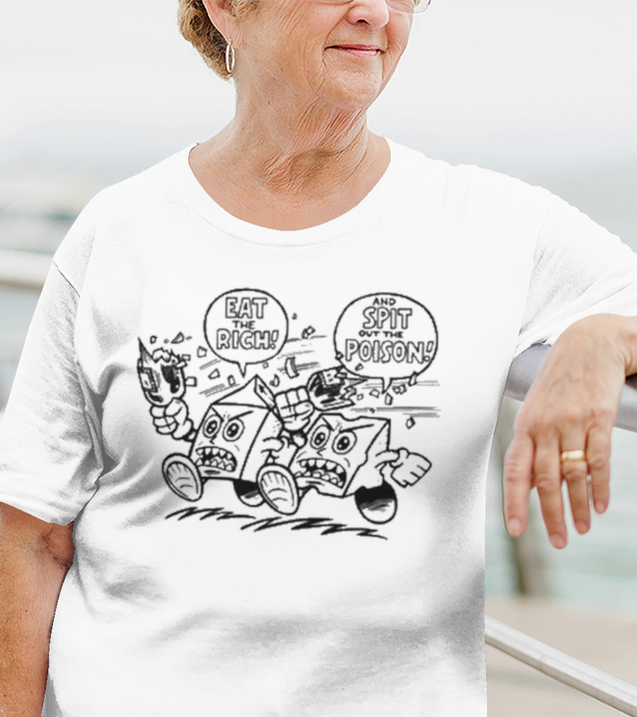 Eat The Rich Spit Out The Poison Punk Style Streetwear T-Shirt