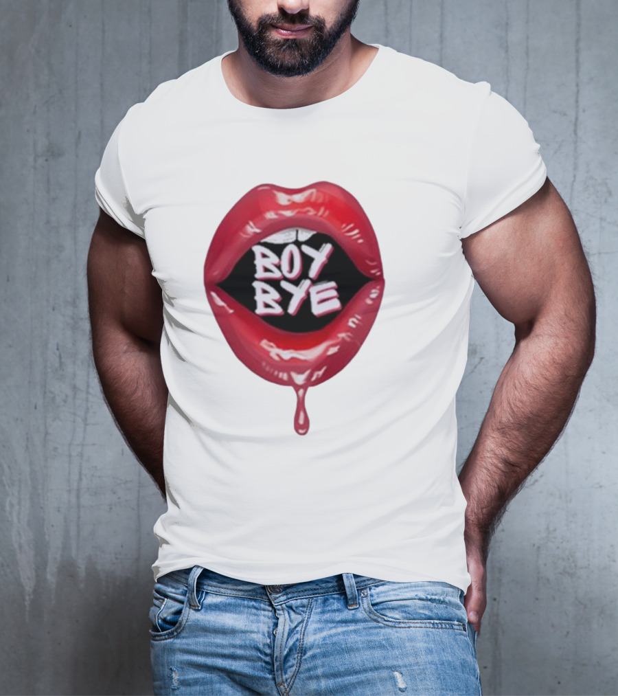 Fabulous Demps Boy Bye Red Lips Bold Style T-Shirt
