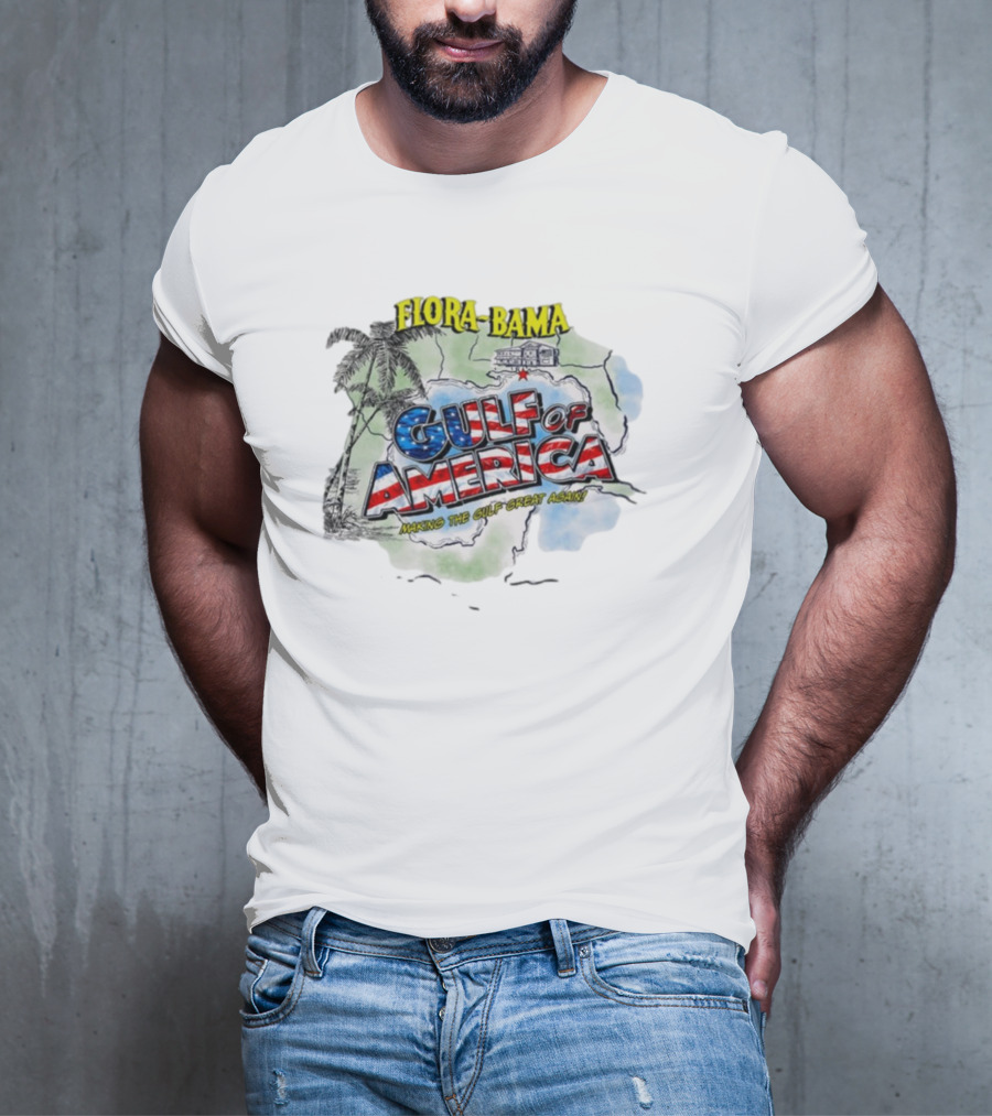 Flora-Bama Gulf Of America Making The Gulf Great Again 2025 Map Palms And House T-Shirt