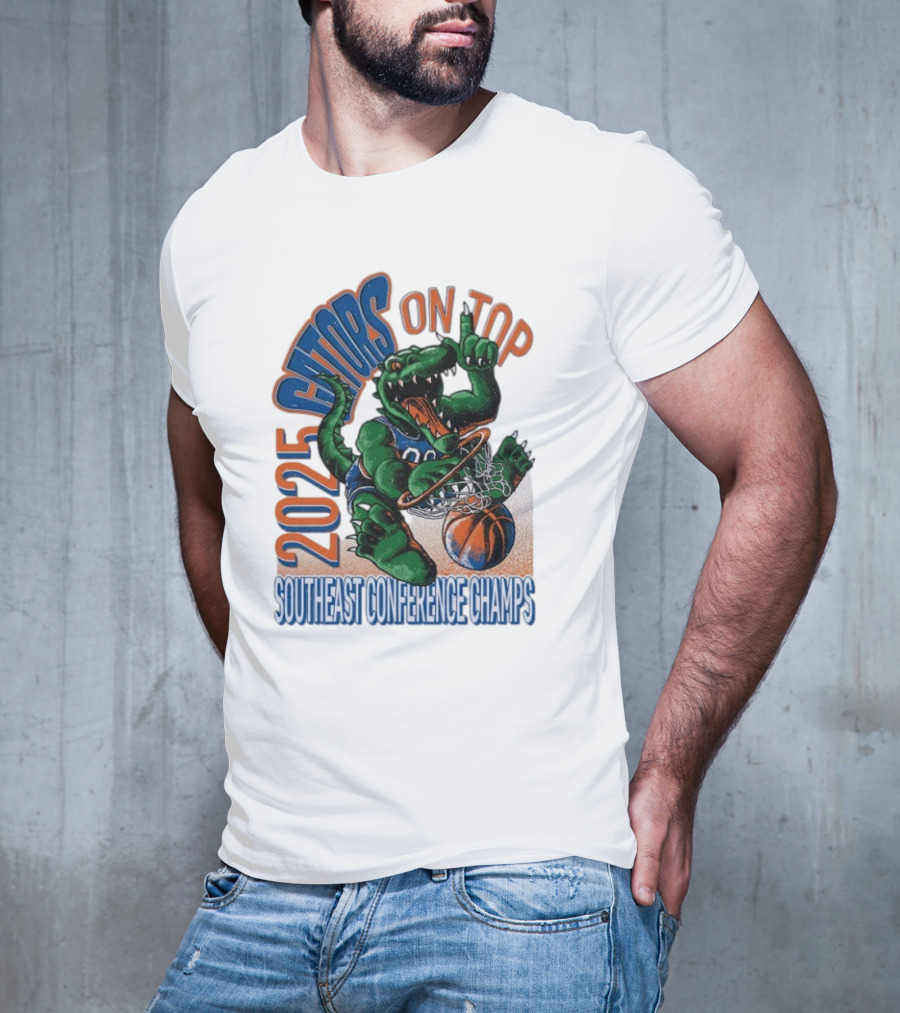 2025 Gators On Top Southeast Conference Champs T-Shirt