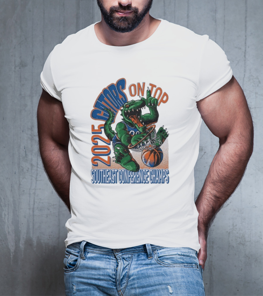 2025 Gators On Top Southeast Conference Champs T-Shirt