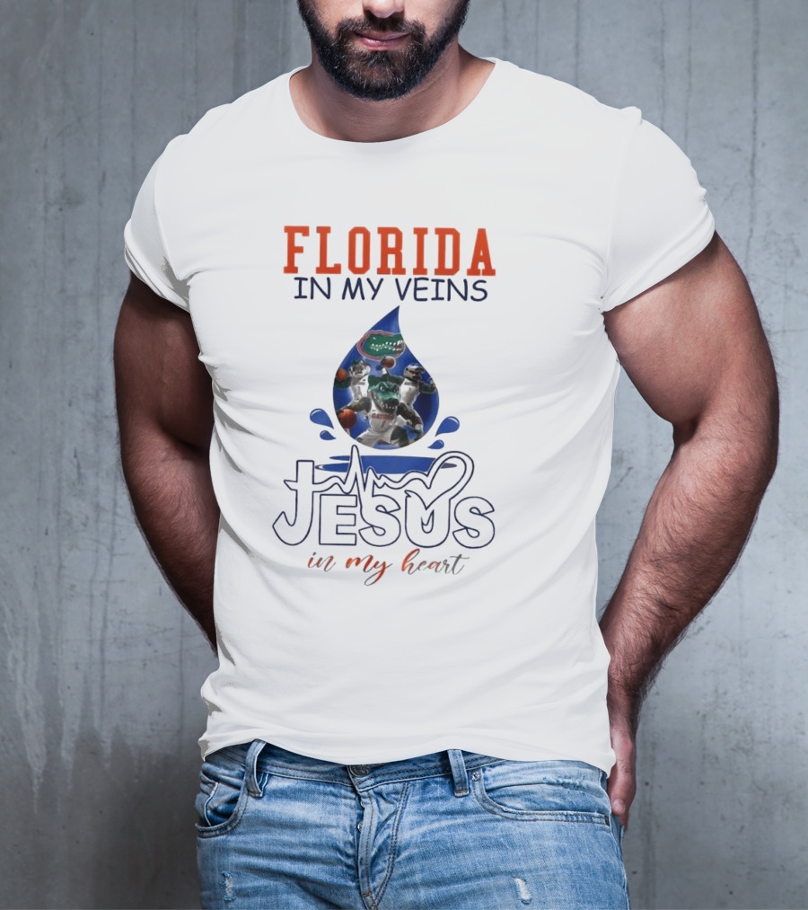 Florida Gators In My Veins Jesus In My Heart T-Shirt