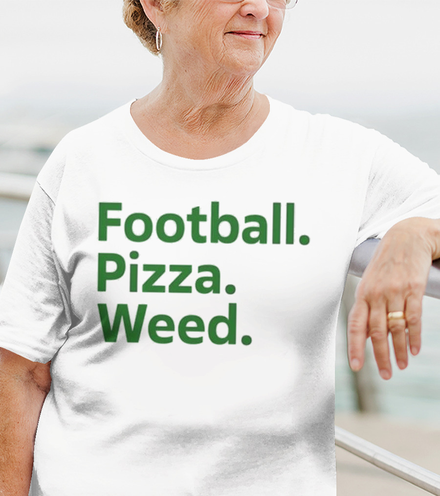 Football Pizza Weed Trendy Lifestyle T-Shirt