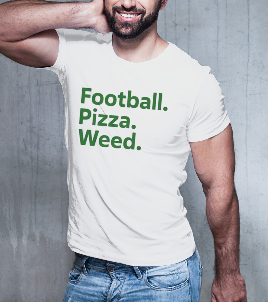 Football Pizza Weed Trendy Lifestyle T-Shirt
