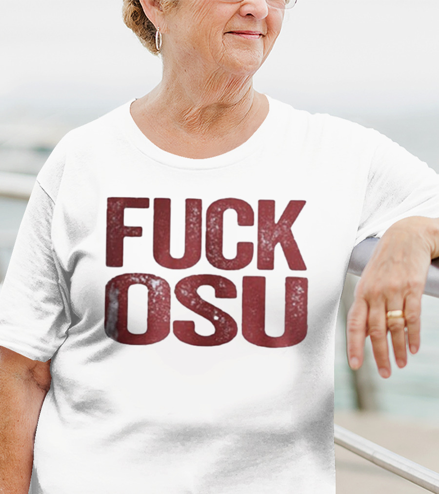 Funny Oklahoma Sooners FUCK OSU T-Shirt