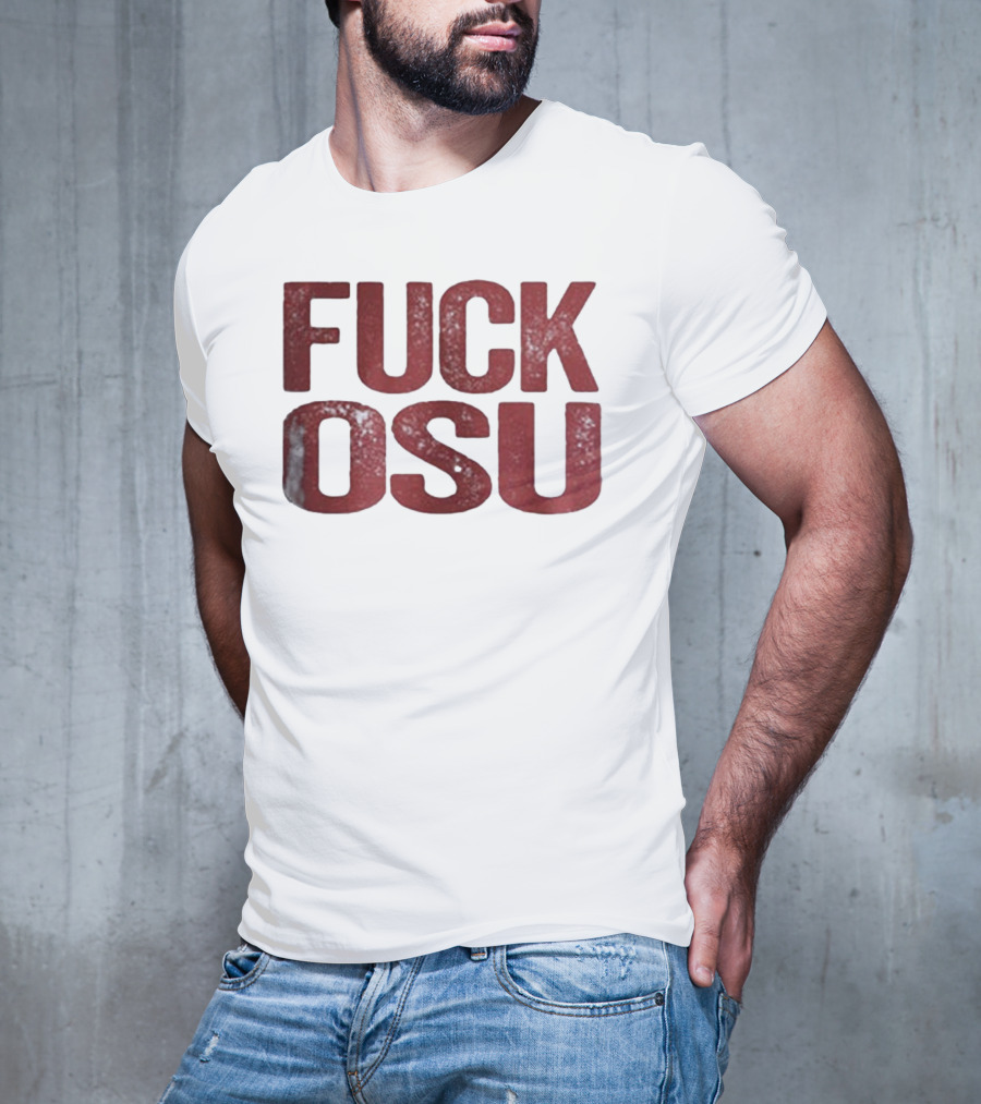 Funny Oklahoma Sooners FUCK OSU T-Shirt