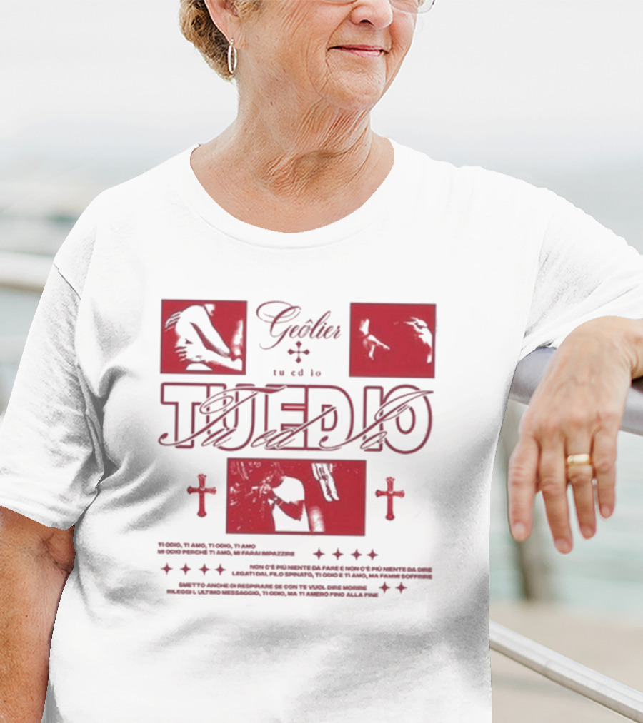 Tu Ed Io Geolier Iconic Visual Elements And Text T-Shirt