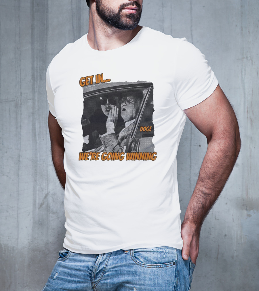 Get In We're Going Winning Doge Car Ride Retro Style T-Shirt